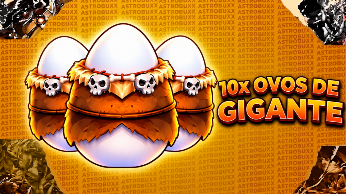 Ovo Gigante ( 10x RAIOS )