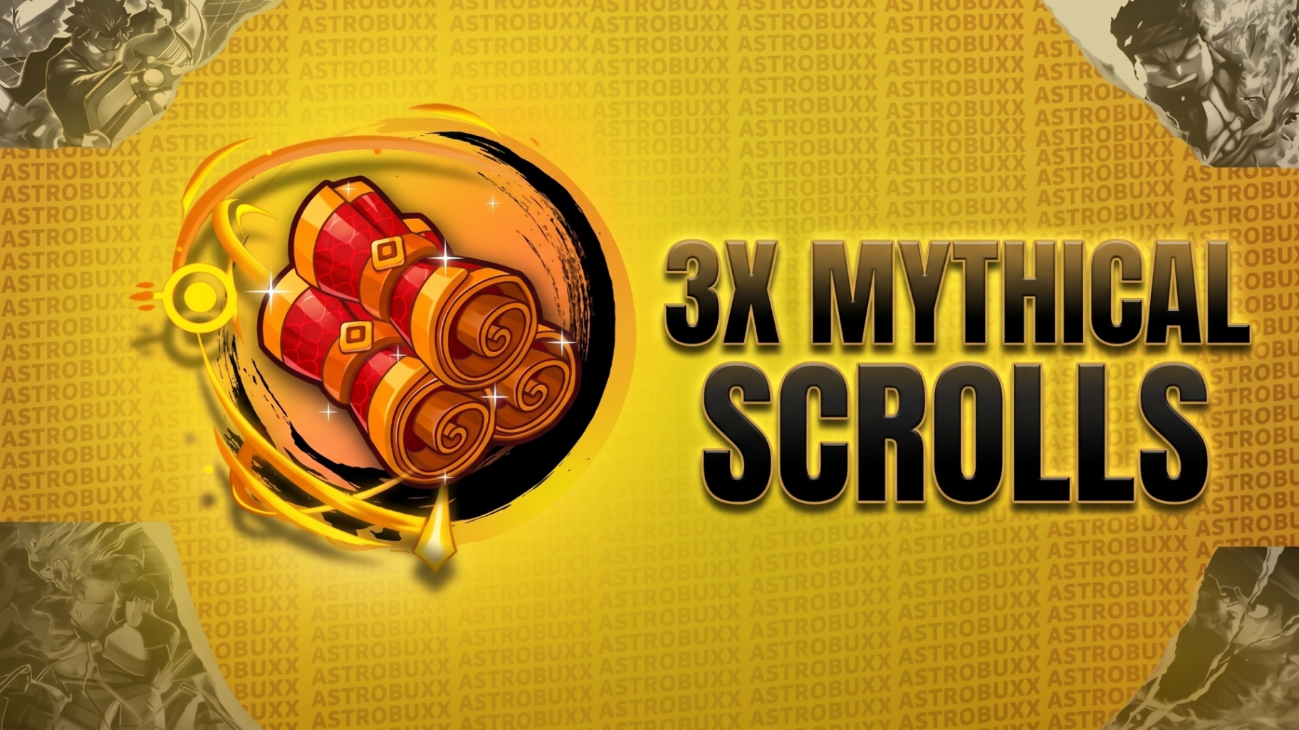 3X MYTHICAL SCROLLS