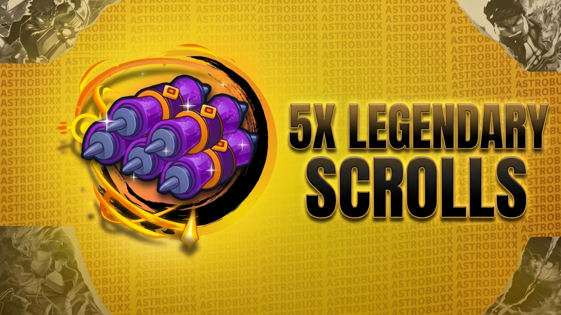 5X LEGENDARY SCROLLS